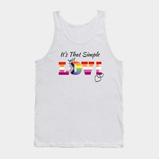 Its that simple "just Love" Tank Top